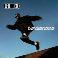 If This Trailer's Rockin', Don't Bother Knockin'!