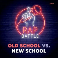Rap Battle: Old School Vs. New School