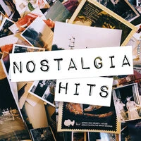 Nostalgia Hits