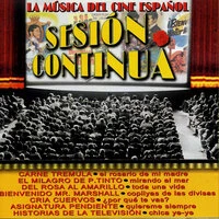 Sesión Continua (La Música del Cine Español)
