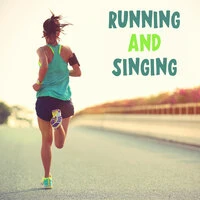 Running and Singing