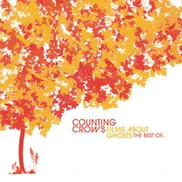 Films About Ghosts (The Best Of Counting Crows)