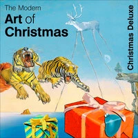 Modern Art of Christmas - Christmas Deluxe