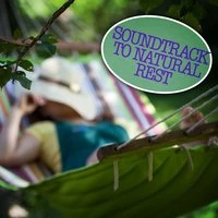 Soundtrack to Natural Rest
