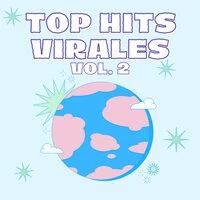 Top Hits Virales Vol. 2
