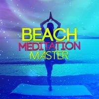 Beach Meditation Master