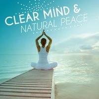 Clear Mind & Natural Peace