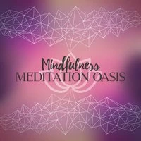 Mindfulness Meditation Oasis
