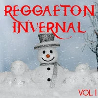 Reggaeton Invernal Vol. 1