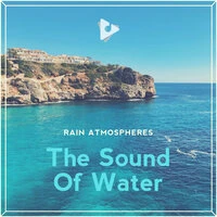 The Sound Of Water