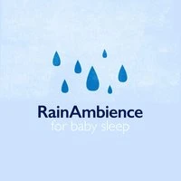Rain Ambience for Baby Sleep