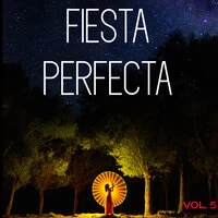 Fiesta Perfecta Vol. 5