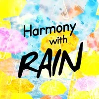 Harmony with Rain