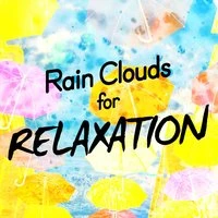 Rain Clouds for Relaxation