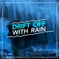 Drift off with Rain