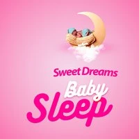 Sweet Dreams: Baby Sleep