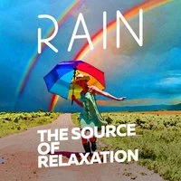 Rain: The Source of Relaxation
