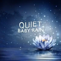 Quiet Baby: Rain