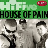 Rhino Hi-Five: House Of Pain