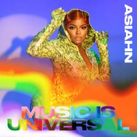 Music Is Universal: PRIDE by Asiahn