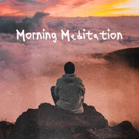 Morning Meditation