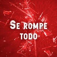 Se rompe todo