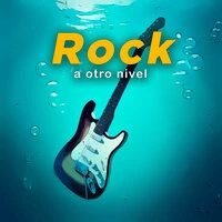 Rock a otro nivel