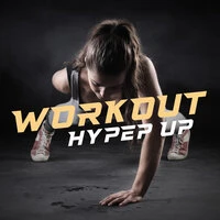 Workout Hyped Up