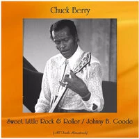 Sweet Little Rock & Roller / Johnny B. Goode