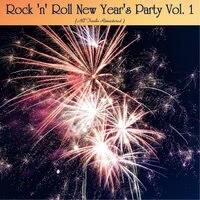 Rock 'n' Roll New Year's Party Vol. 1