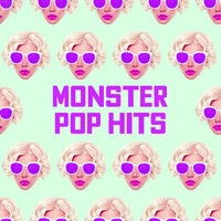 Monster Pop Hits