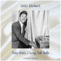 Tutti Frutti / Long Tall Sally