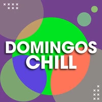 Domingos Chill