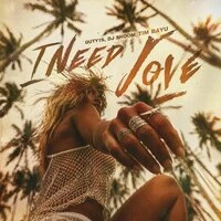 I Need Your Love