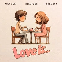 Love is...