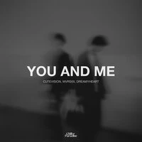 You And Me