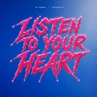 Listen to Your Heart