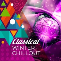 Classical Winter Chillout