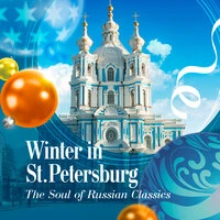 Winter in St. Petersburg – The Soul of Russian Classics