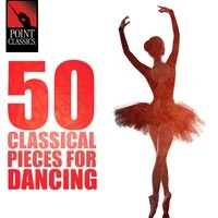 50 Classical Pieces for Dancing