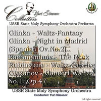 Glinca: Waltz, Night in Madrid - Rachmaninoff: The Rock, et al.