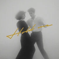 Hold me