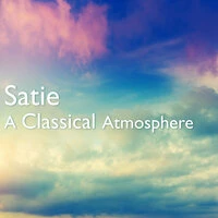 Satie: A Classical Atmosphere