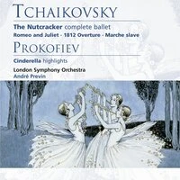 Tchaikovsky: The Nutcracker, Op. 71 - Prokofiev: Highlights from Cinderella