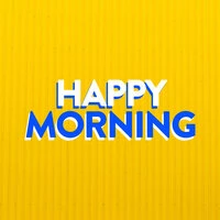 Happy Morning