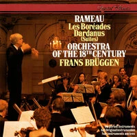Rameau: Les Boréades Suite; Dardanus Suite