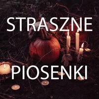 Straszne piosenki