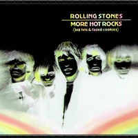 More Hot Rocks (Big Hits & Fazed Cookies)
