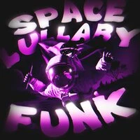SPACE LULLABY FUNK