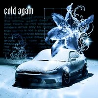 Cold Again